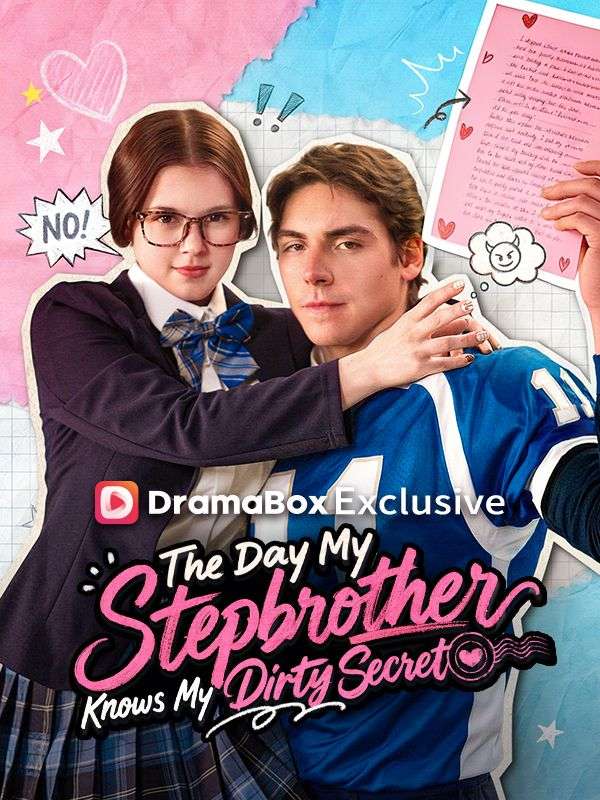 The Day My Stepbrother Knows My Dirty Secret dizi afişi