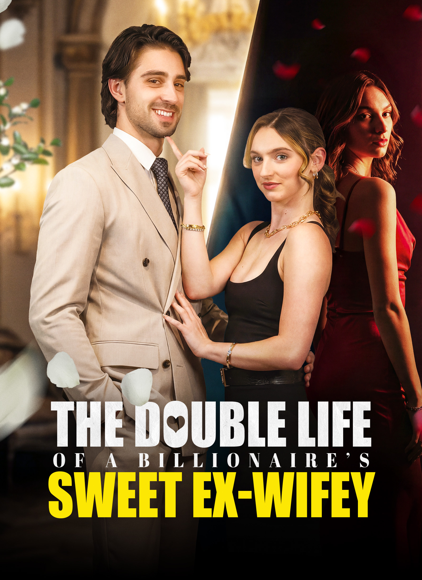 The Double Life of a Billionaire’s Sweet Ex-wifey dizi afişi