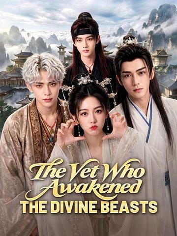 The Vet Who Awakened the Divine Beasts dizi afişi