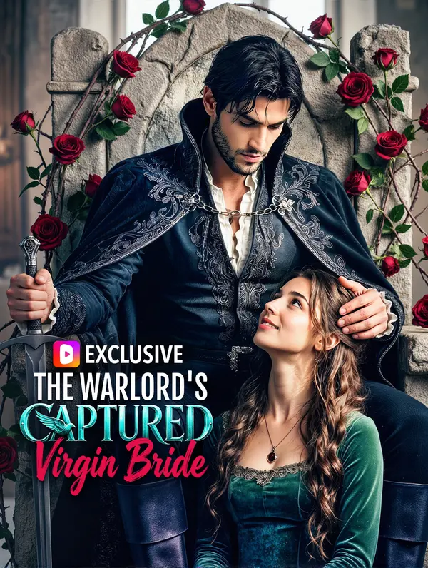 The Warlord's Captured Virgin Bride dizi afişi