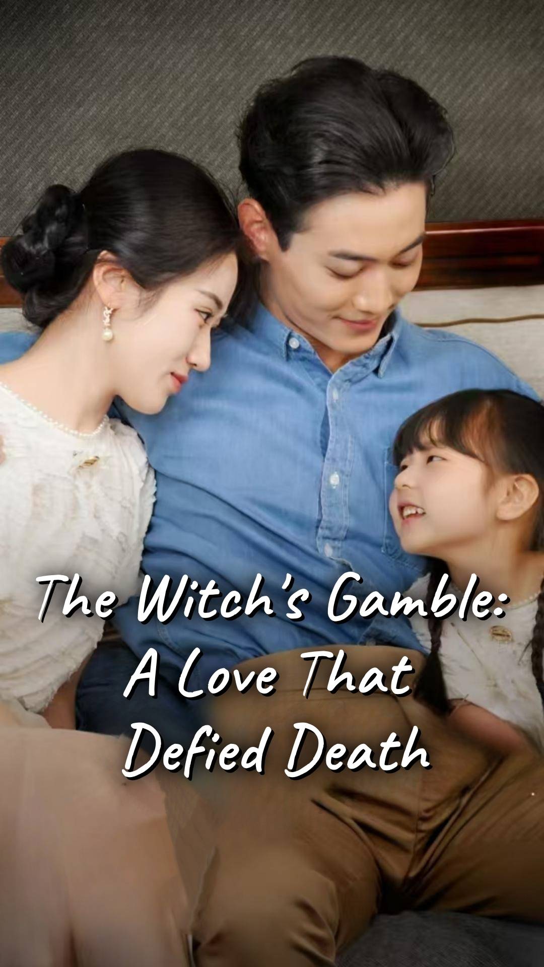 The Witch's Gamble: A Love That Defied Death dizi afişi