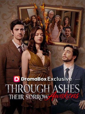 Through Ashes Their Sorrow Awakens dizi afişi