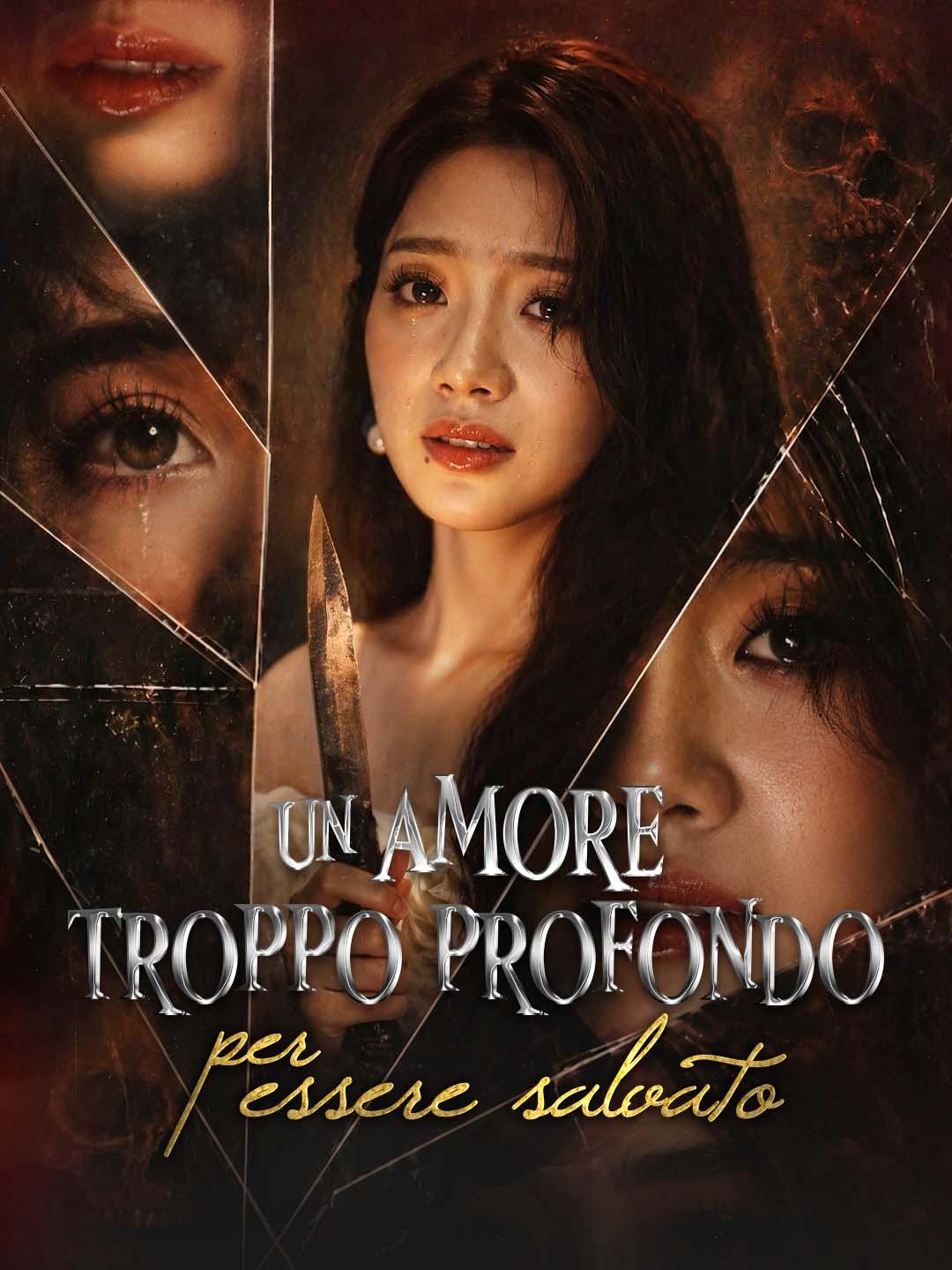 Un amore troppo profondo per essere salvato dizi afişi