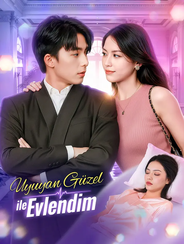 Uyuyan Güzel ile Evlendim(Dublajlı) dizi afişi