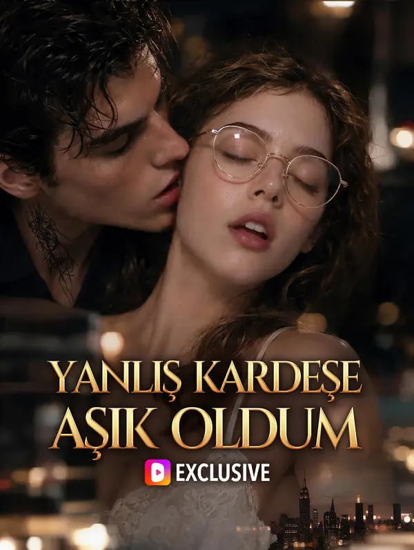 YANLIŞ KARDEŞE AŞIK OLDUM(Dublajlı) dizi afişi