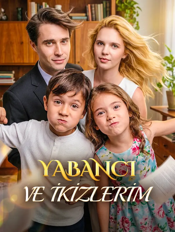 Yabanci ve Ikizlerim dizi afişi