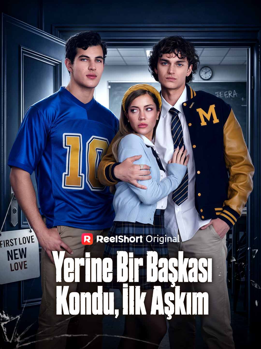 Yerine Bir Başkası Kondu, İlk Aşkım dizi afişi