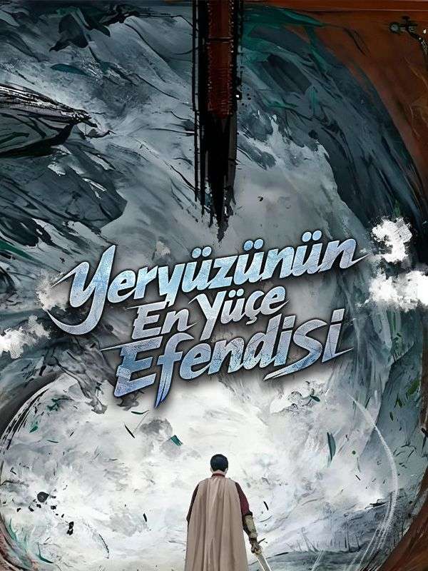 Yeryüzünün En Yüce Efendisi dizi afişi
