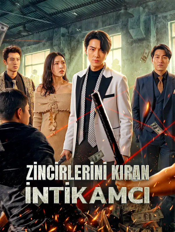 Zincirlerini Kıran İntikamcı(Dublajlı) dizi afişi