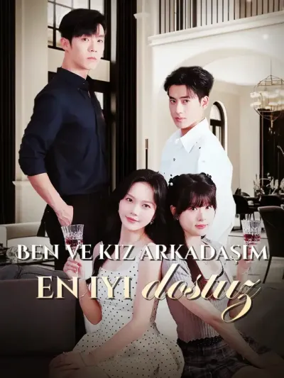 Ben ve kız arkadaşım en iyi dostuz Explore Series Poster