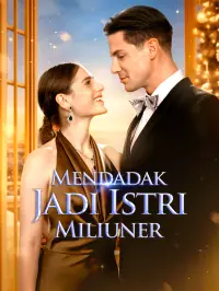Poster Drama Mendadak Jadi Istri Miliuner