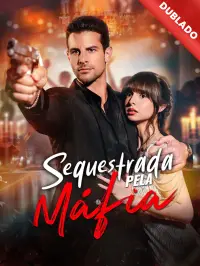 [Dublado] Sequestrada pela Máfia dizisi izle