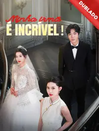 [Dublado] Minha irmã é incrível! Drama Poster