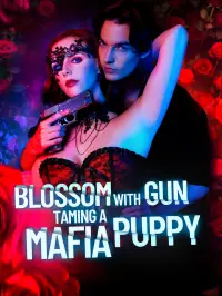 Blossom with Gun Taming a Mafia Puppy - Derniers Ajouts