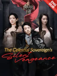 The Celestial Sovereign's Silent Vengeance - Derniers Ajouts