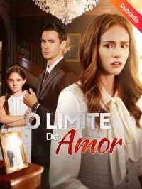 [Dublado] O Limite do Amor yeni bölümler
