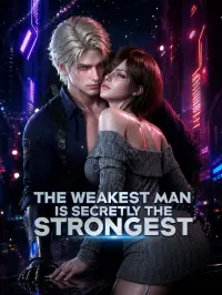 The Weakest Man Is Secretly The Strongest - Aggiunti di recente