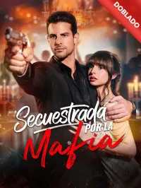 [Doblado]Secuestrada por la Mafia yeni bölümler