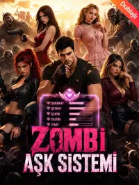 [Dublajlı] Zombi Aşk Sistemi - Son Eklenenler