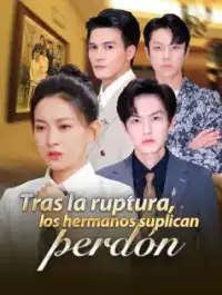 Tras la ruptura, los hermanos suplican perdón poster