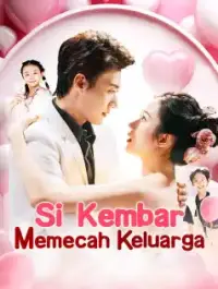 Si Kembar Memecah Keluarga - Tonton Sekarang