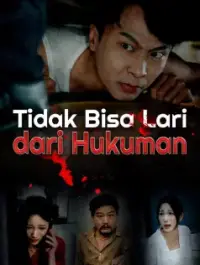 Poster Drama Tidak Bisa Lari dari Hukuman