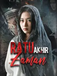 Ratu Akhir Zaman - Terbaru Ditambahkan