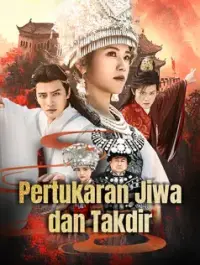 Pertukaran Jiwa dan Takdir - Tonton Sekarang