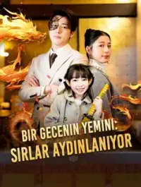 Bir Gecenin Yemini: Sırlar Aydınlanıyor - Son Eklenenler
