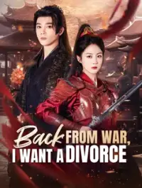 Back From War, I Want a Divorce dizi izle