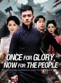 Once for Glory, Now for the People Drama Poster