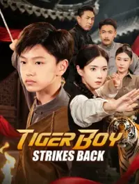 Tiger Boy Strikes Back - Latest Added