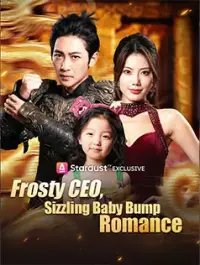 Frosty CEO, Sizzling Baby Bump Romance dizi izle