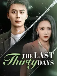 The Last Thirty Days - Latest Added