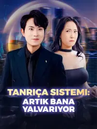 Tanrıça Sistemi:Artık Bana Yalvarıyor yeni bölümler
