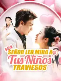 Señor Leo, mira a tus niños traviesos poster