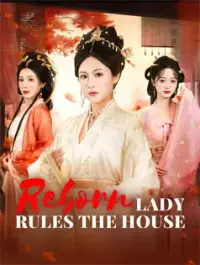 Reborn Lady Rules the House - Latest Added