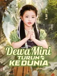 Dewa Mini Turun ke Dunia - Terbaru Ditambahkan