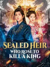 Sealed Heir Who Rose to Kill a King - Latest Added