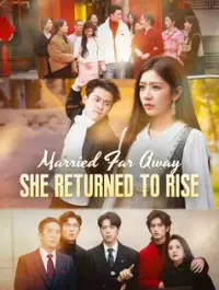 Married Far Away, She Returned to Rise - Latest Added