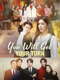 You Will Get Your Turn - Latest Added