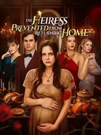 The Heiress Prevented from Returning Home yeni bölümler