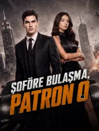 Şoföre Bulaşma, Patron O - Son Eklenenler