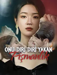 Onu diri diri yakan pişmanlık dizi posteri
