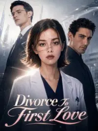 Divorce To First Love dizisi izle