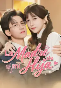 La Madre de mi Hija - Últimos Agregados