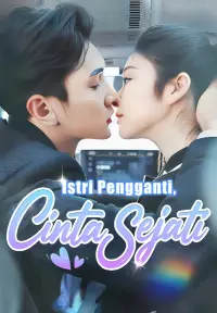 Poster Drama Istri Pengganti, Cinta Sejati