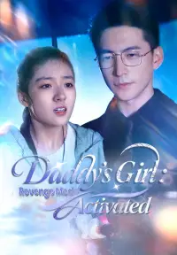 Daddy's Girl: Revenge Mode Activated - Zuletzt hinzugefügt