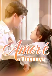Amor e Vingança - Adicionados Recentemente