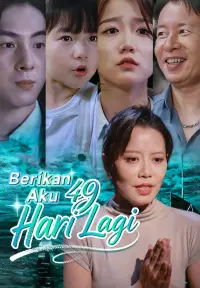 Poster Drama Berikan Aku 49 Hari Lagi